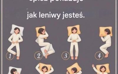 W jaki sposób Twoja pozycja we śnie wskazuje na to, że jesteś leniwy?