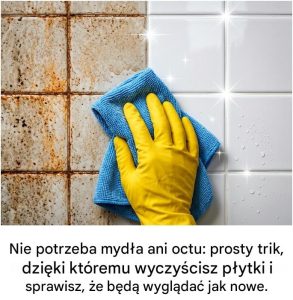 Nie potrzeba mydła ani octu: prosty trik, dzięki któremu płytki znów będą błyszczeć jak nowe Nie potrzeba mydła ani octu: prosty trik, dzięki któremu płytki znów będą błyszczeć jak nowe